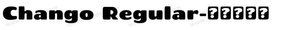 Chango Regular字体转换